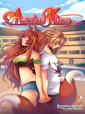 cover image of American Kitsune, Volume 6 (Light Novel)